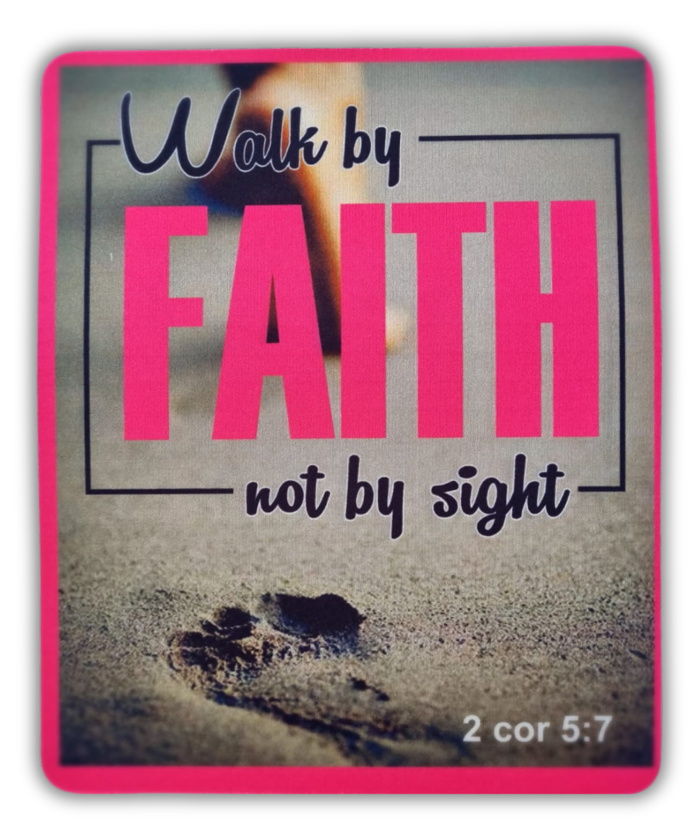 Mousepad - Walk by Faith