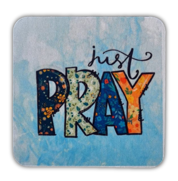 Coaster - Just Pray