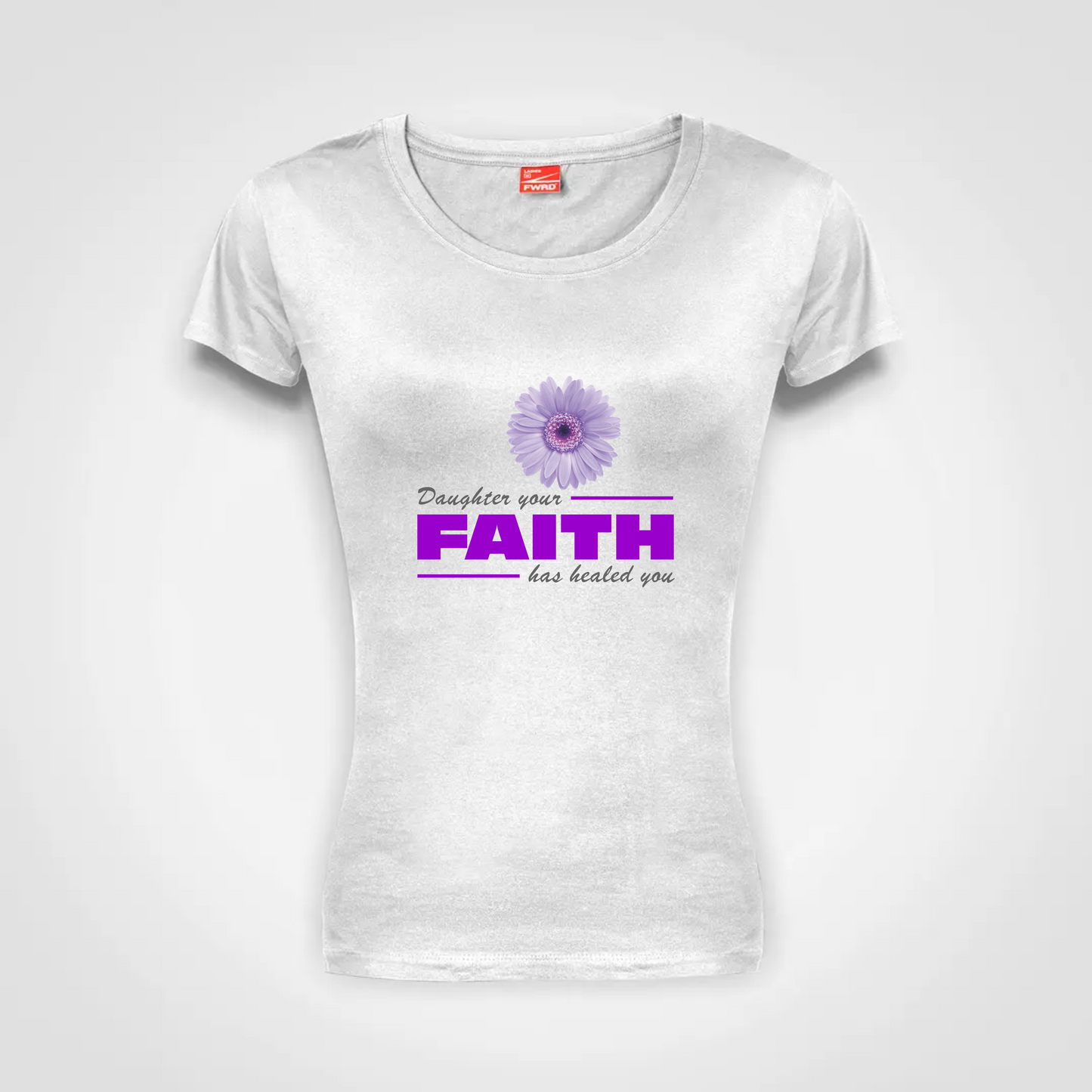 Ladies Classic T shirt (W)- Daughter Your Faith Has Healed You