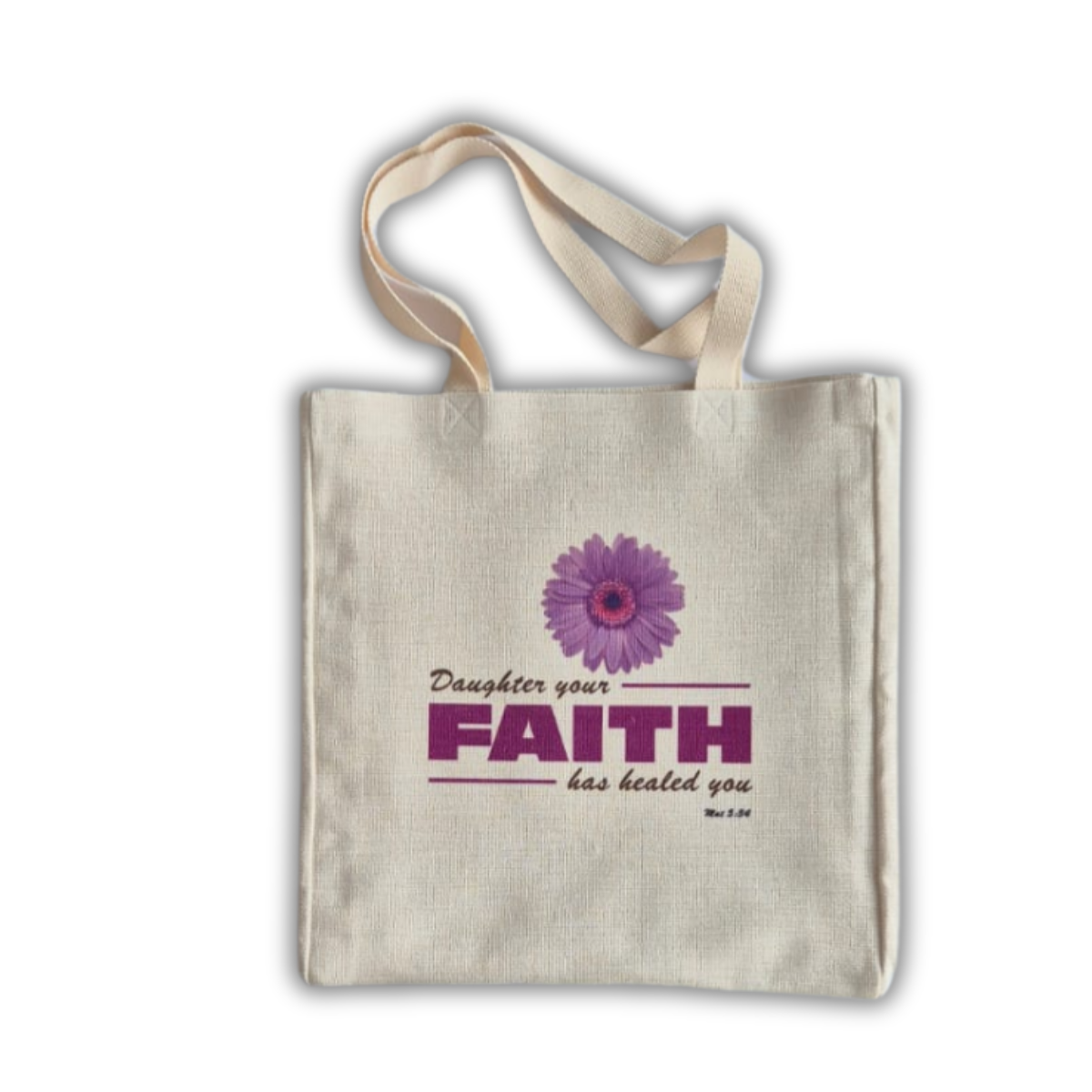 Canvas Bag - Daughter your Faith has made you well