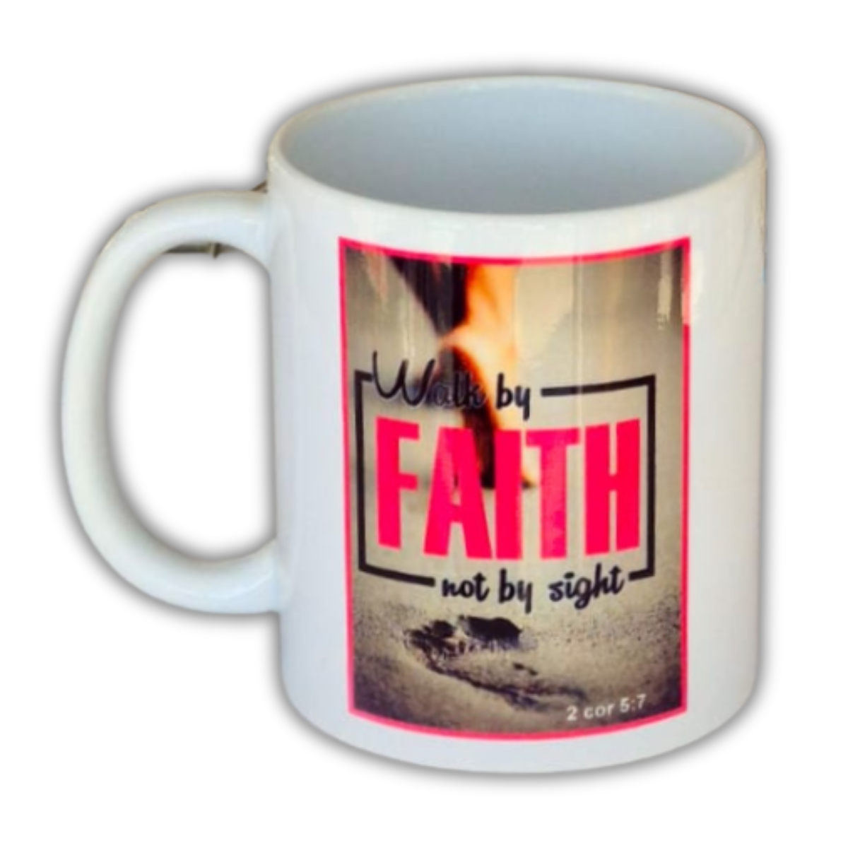 Mug - Walk by Faith