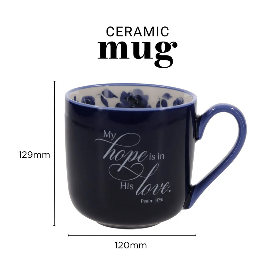 My Hope Is in His Love Ceramic Mug