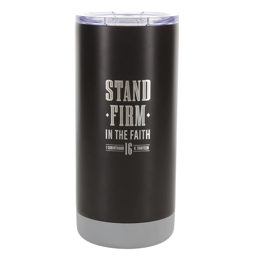 Stand Firm in the Faith Stainless Steel Travel Mug