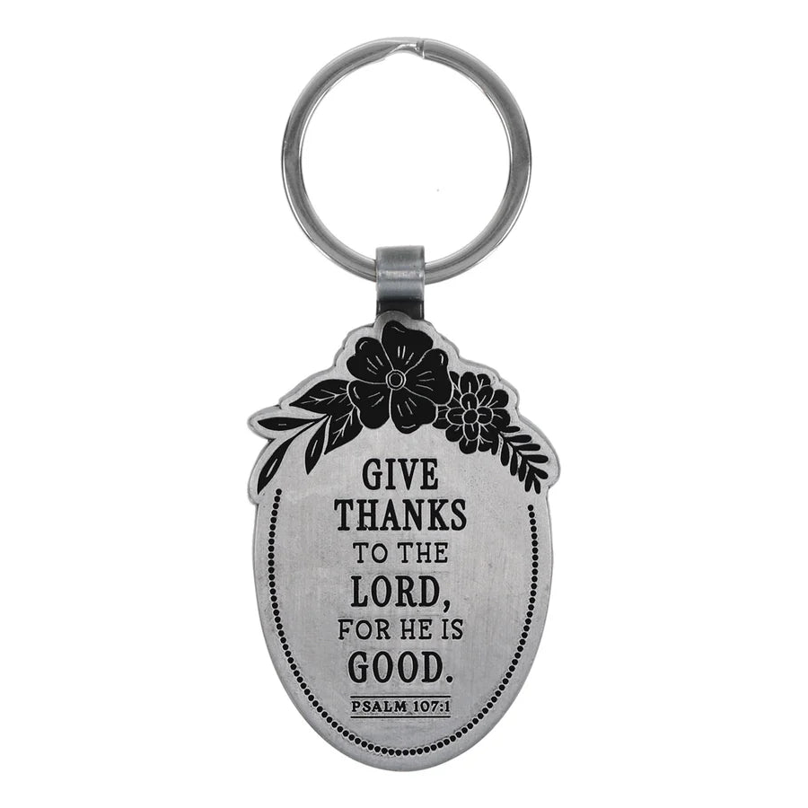 Give Thanks to the Lord for He Is Good Metal Keychain