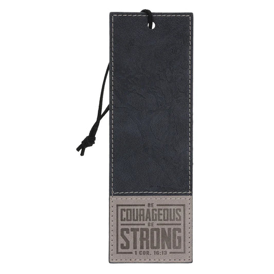 Be Courageous, Be Strong Faux Leather Bookmark