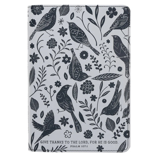 Give Thanks to the Lord for He Is Good Faux Leather Creative Journal