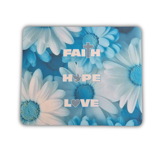 Mousepad - Faith Hope Love